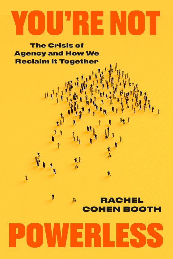 Cover of You're Not Powerless by Rachel Cohen Booth
